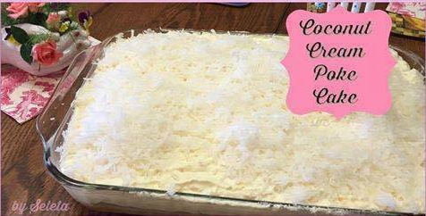 COCONUT CREAM POKE CAKE