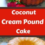 Coconut Cream Pound Cake Recipe