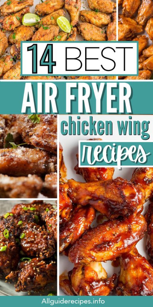 14 Best Air Fryer Chicken Wing Recipes