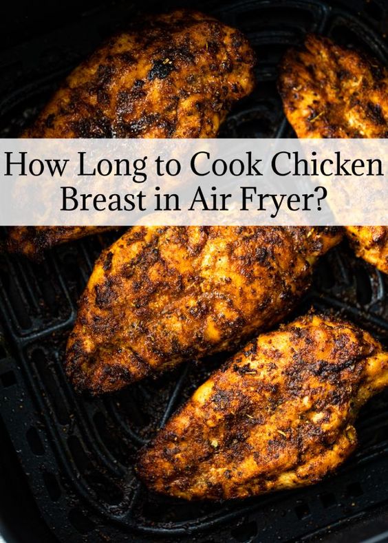How Long to Cook Chicken Breast in Air Fryer? All Guides Recipes