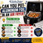 can you put aluminum foil in an air fryer